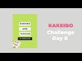 Day 8 - KAKEIBO 30 day Challenge