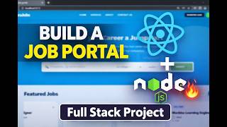 Job Portal Web Application using React JS and Node JS | Full Stack Project