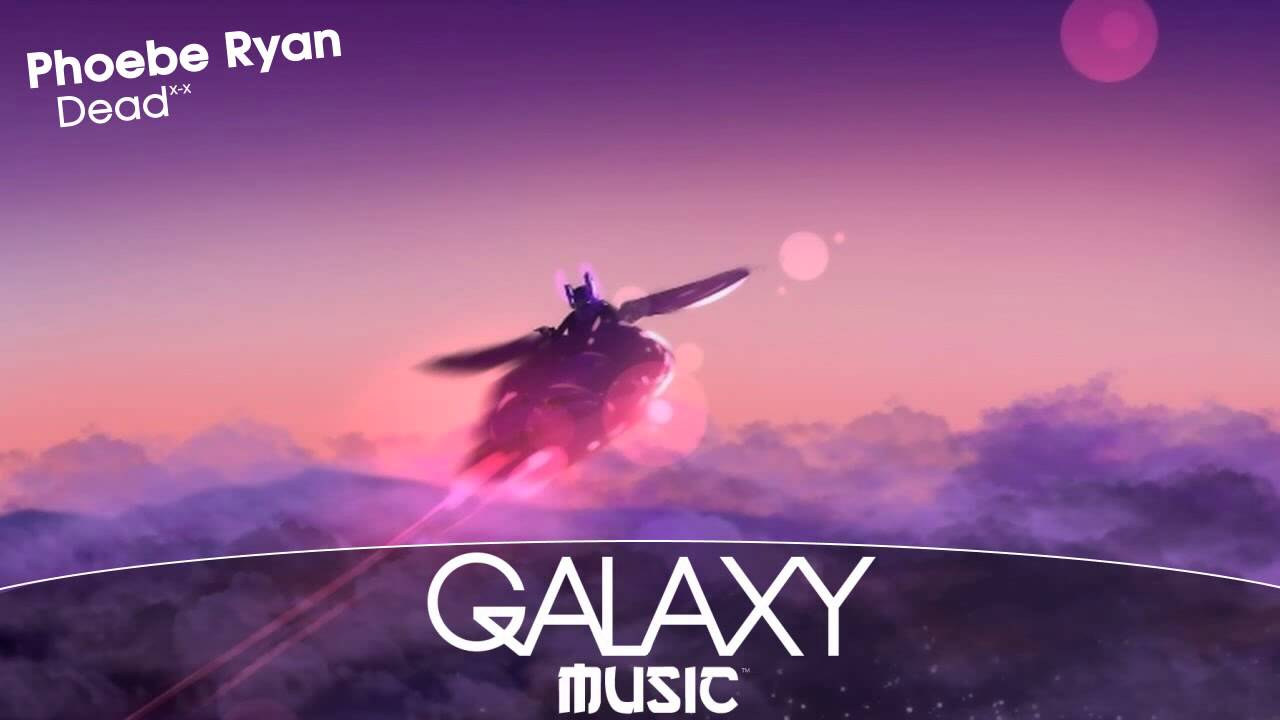 Phoebe Ryan - Dead
