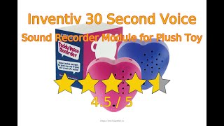 Let's review Inventiv 30 Second Voice Sound Recorder Module for Plush Toy