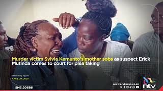 Murder Victim Sylvia Kemuntos Mother Sobs As Suspect Erick Mutinda Comes To Court For Plea Taking