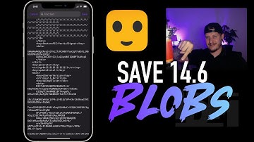 Save SHSH Blobs For 14.6 / What Are Blobs & Why You Need Them iOS 14