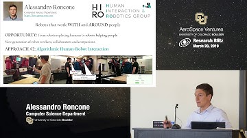 CU Boulder AeroSpace Ventures: Alessandro Roncone, Humans and Robots Working Together