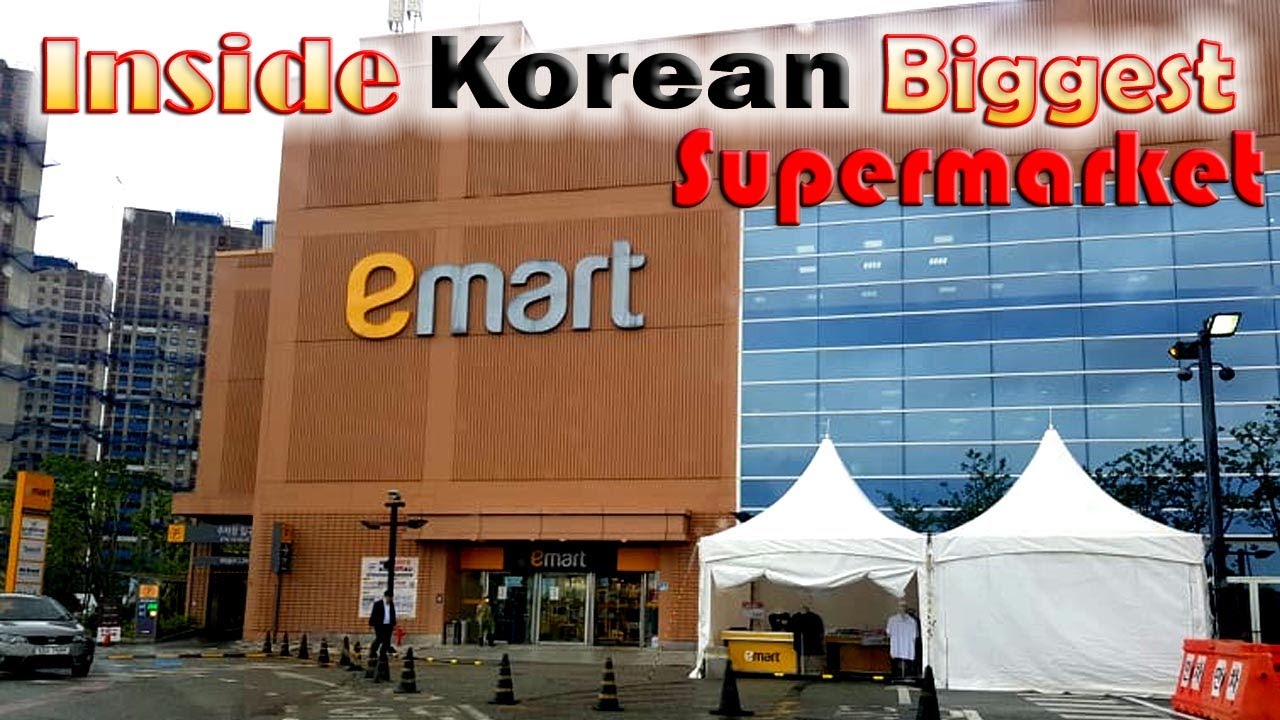 Inside Emart Korea New In Emart Big Grocery Store In Korea Inside Largest Supermarket In