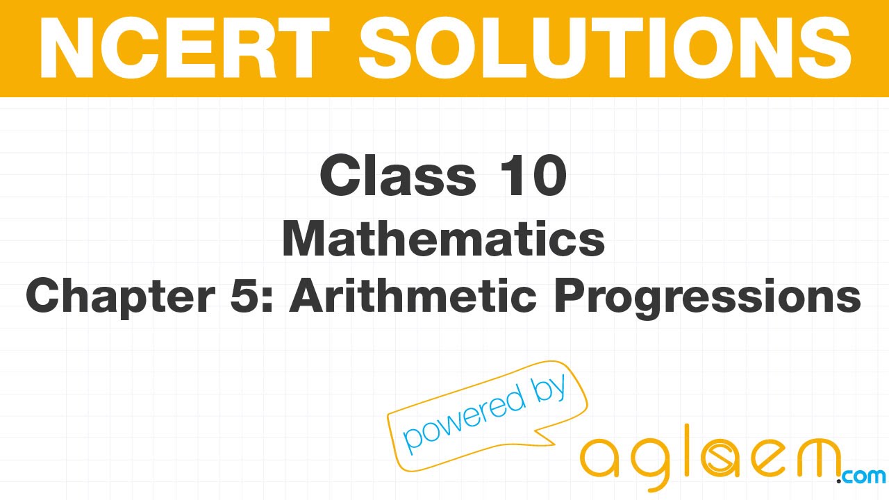 NCERT Solutions for Class 10th Maths Chapter 5 Arithmetic Progression ...