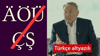 Nazarbayev Yeni Alfabeye Geçiş Hakkında Türkçe Altyazılı