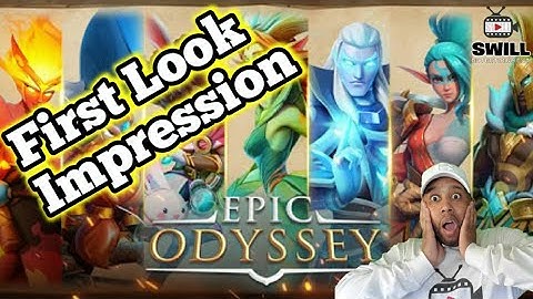 Epic Odyssey | First Look Impression | Android IOS