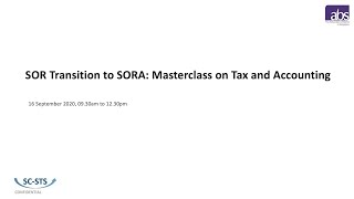 SOR Transition to SORA Masterclass on Tax & Accounting