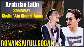 Shollu 'Ala Khoiril Anam - Cover Ronansaefullgoban Terbaru | Ronansaefull Goban