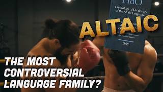 Linguistic Warfare: The Bitter Battle Over Micro-Altaic (Altaic Hypothesis Part 1)