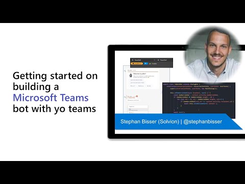 Getting started on building a Microsoft Teams bot with yo teams