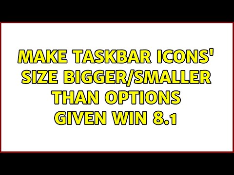 Make taskbar icons' size bigger/smaller than options given Win 8.1 (3 Solutions!!) hqdefault