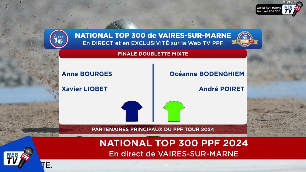 Miniature : PPF Tour 2024 Vaires-sur-Marne National 300 Finale Doublette Mixte Equipe BOURGES contre BODENGHIEM