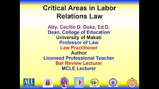 CRITICAL ISSUES IN LABOR RELATIONS LAW