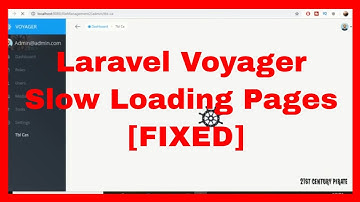 Laravel Voyager Admin Panel Slow Loading Page [ FIXED ]