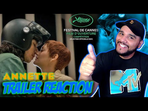 ANNETTE (Final Trailer) ***REACTION** Adam Driver ; Marion Cotillard
