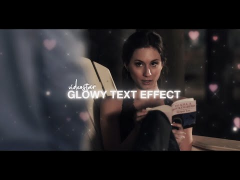 GLOWY TEXT EFFECT | VIDEOSTAR
