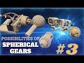 Demostration of possibility of spherical gear No1 (Shooting)