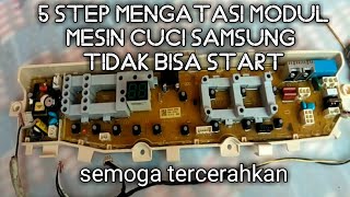 mesin cuci samsung tidak bisa start