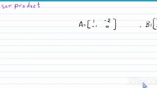 رياضيات حاسوبية/ توضيح tensor product