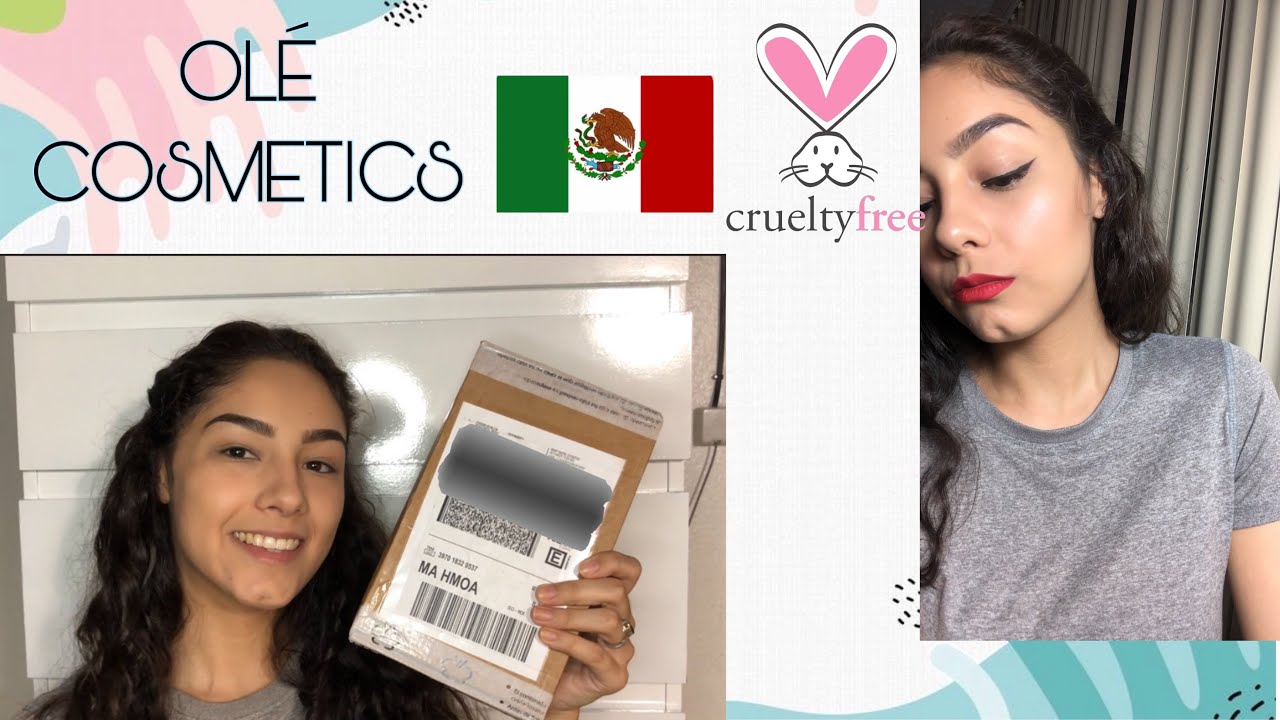 RESEÑA de productos de marca MEXICANA y CRUELTY FREE -  OLÉ COSMETICS | Mara González