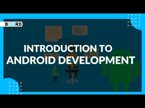 Android development Tutorial | Android Development Course | Board Infinity