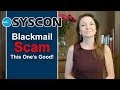 Blackmail Scam – This One’s Good
