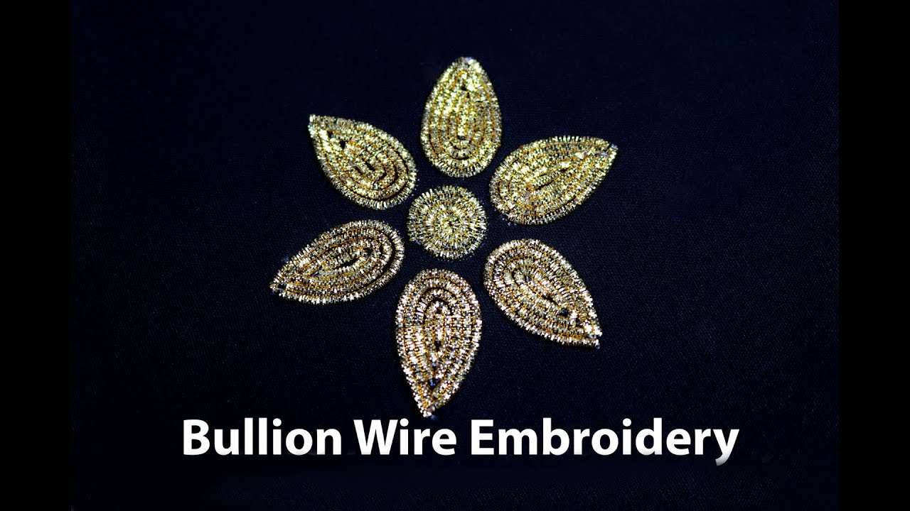 Bullion Wire Hand Embroidery Tutorial