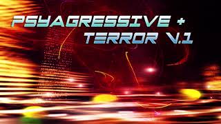 PsyAgressive   Terror V.1 @ Psytrance Sample Pack