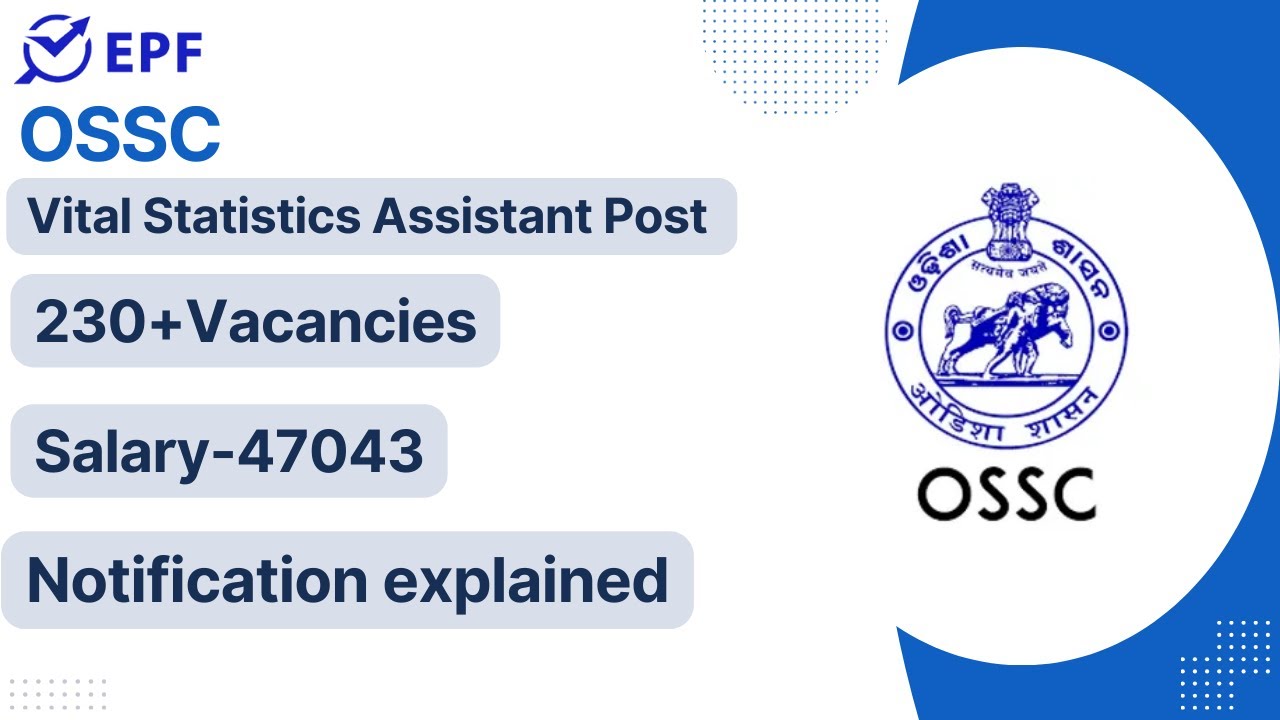 OSSC || Vital Statistics Assistant Post || 230+VACANCIES || NEW VACANCY 2023 ||
