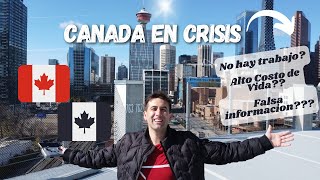 La Realidad de CANADA actual, la VERDAD de la Crisis