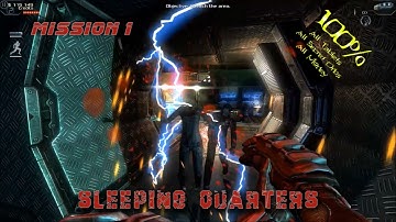 Dead Effect PC Walkthrough - Mission 01 - Sleeping Quarters 100%