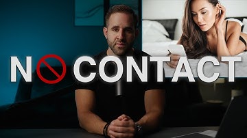 NO CONTACT: Why it