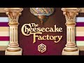 The secret genius of the cheesecake factory