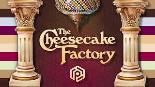 The Secret Genius of the Cheesecake Factory