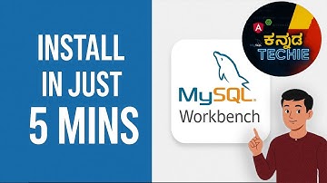 Install MySQL on Windows 11 in 5 Minutes | MySQL Workbench Setup Tutorial in Kannada | Tech in ಕನ್ನಡ