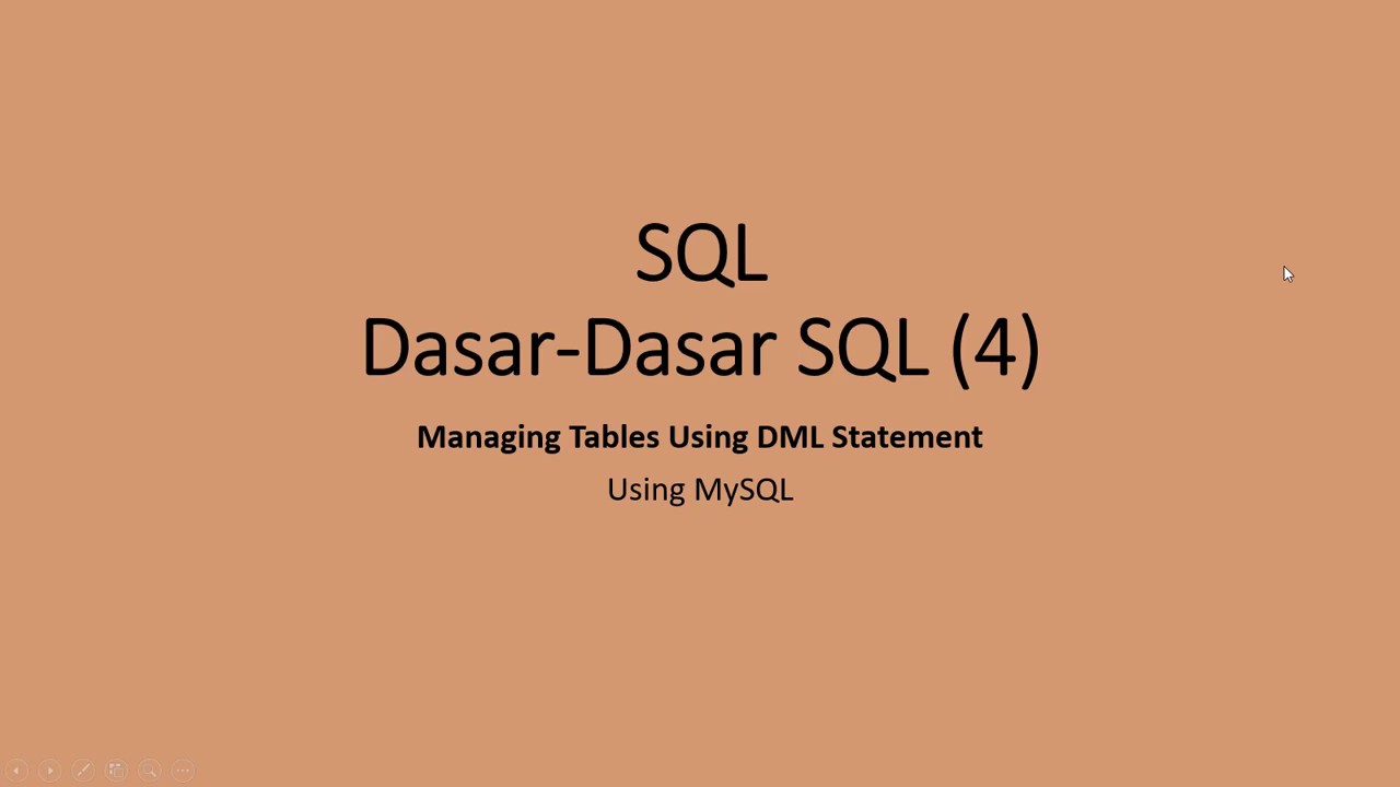 Basic SQL 4: Managing Table Using DML (Insert, Update, Delete) - YouTube