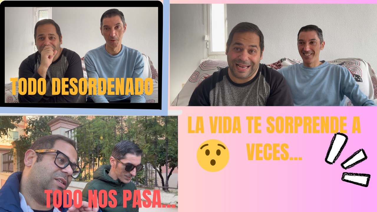 Lo tenemos TODO DESORDENADO🫣 La VIDA SIEMPRE TE SORPRENDE🤗 Un poco de CARNAVAL🥸 TODO NOS PASA😒