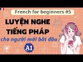 Luyn nghe ting php cho ngi mi bt u 5 ting php a1 luyn nghe ting php th ng