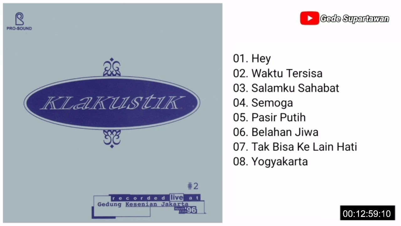 Full Album Kla Project - Klakustik #2