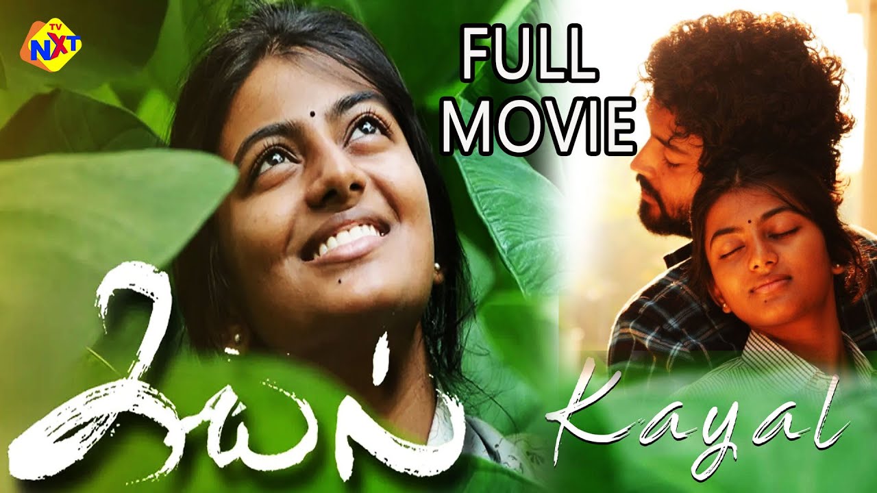 Kayal    Tamil Full Movie  Chandran Anandhi Vincent  Tamil Latest Movies  Tamil Movies