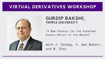 Gurdip Bakshi -- A New Formula for the Expected Excess Return of the Market
