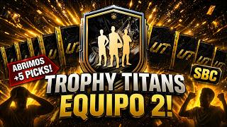 ¿VALE LA PENA EL PICK TROPHY TITANS 2 SBC? 😍