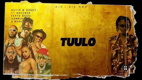 DID I DIE RMX (Lyric Video) - HatimAndDokey ft Sheebah, Vampino, Feffe Bussi & D’mario