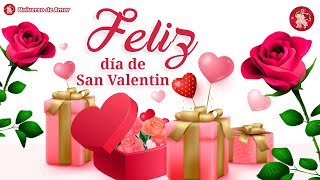 💝 Feliz Día de San Valentín, MI AMOR