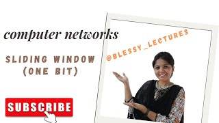 Computer Network : Sliding Window(One bit) Btech JNTUK/JNTUGV @Blessy_Lectures ✍🏼🧑🏼‍💻☺️