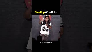 Roka Ke 1 Mahine Baad Breakup! By Appurv Gupta aka GuptaJi