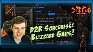 Diablo 2 Resurrected Blizzard Sorceress Guide!