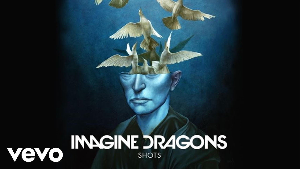 Imagine Dragons   Shots Audio