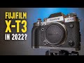 Fujifilm XT3 Camera: Still Worth It in 2022?